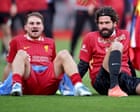 イラオラは今シーズン、マック・アリスターとアリソンをリヴァプールに残すことを決意